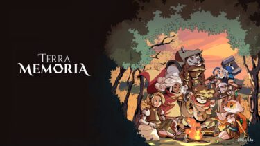 【クリアの後で。】HD-2Dで描かれるミニマル冒険譚『Terra Memoriaレビュー』