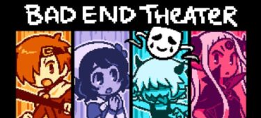 バッドエンドのその先で『BAD END THEATER』
