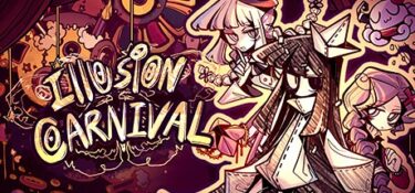 精神だけが死ぬ遊園地へようこそ『Illusion Carnival』